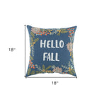 18" Blue And Ivory Hello Fall Cotton Throw Pillow with Embroidery