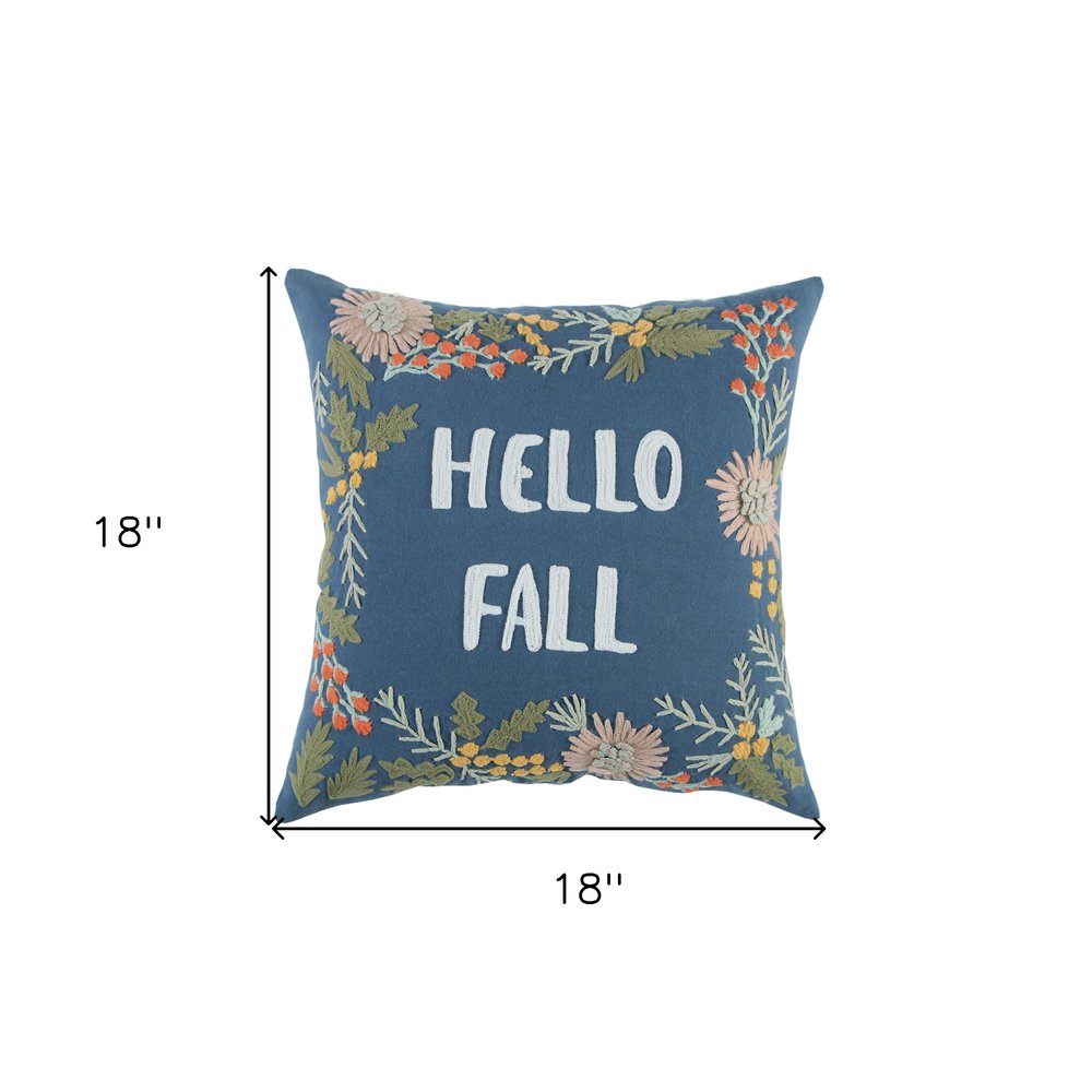 18" Blue And Ivory Hello Fall Cotton Throw Pillow with Embroidery