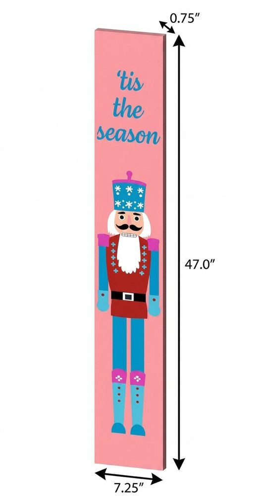 47" Blue And Pink Solid Wood Tis The Season Christmas Nutcracker Porch Sign